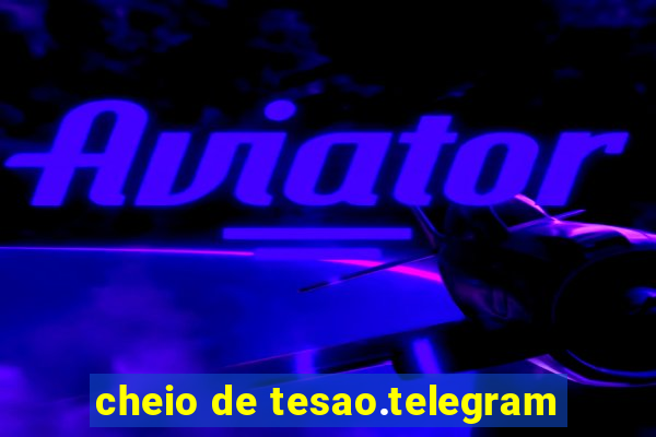 cheio de tesao.telegram